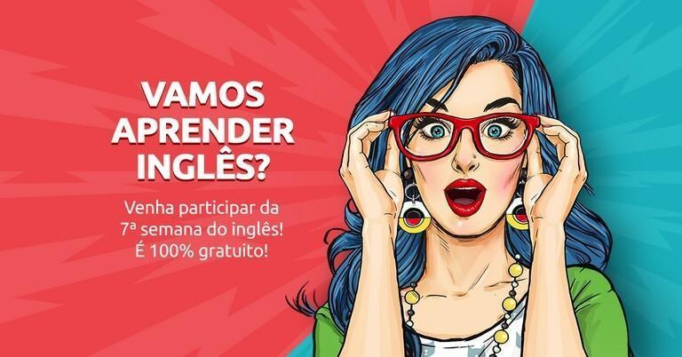 7 motivos para você participar da 7ª Semana do Inglês