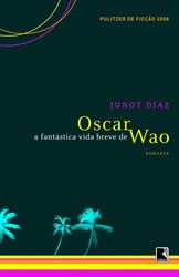 a-fantastica-vida-breve-de-oscar-wao-junot-diaz