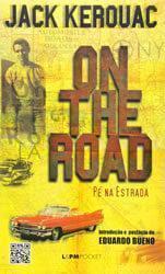 on-the-road-pe-na-estrada-jack-kerouac