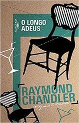 o-longo-adeus-raymond-chandler