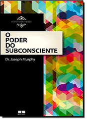 O poder do subconsciente