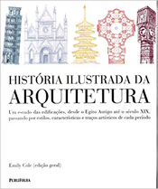 História Ilustrada da Arquitetura