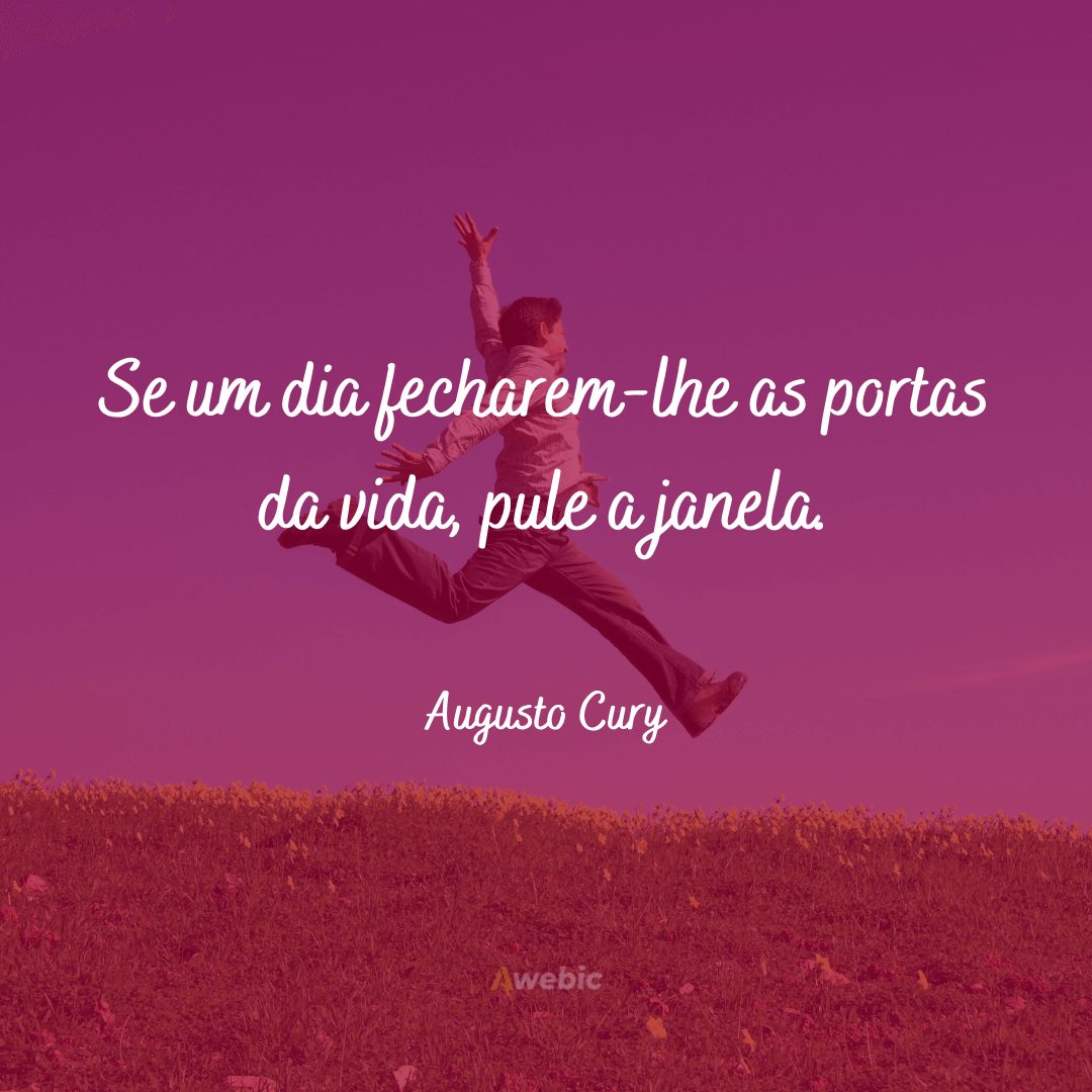 Frases Augusto Cury