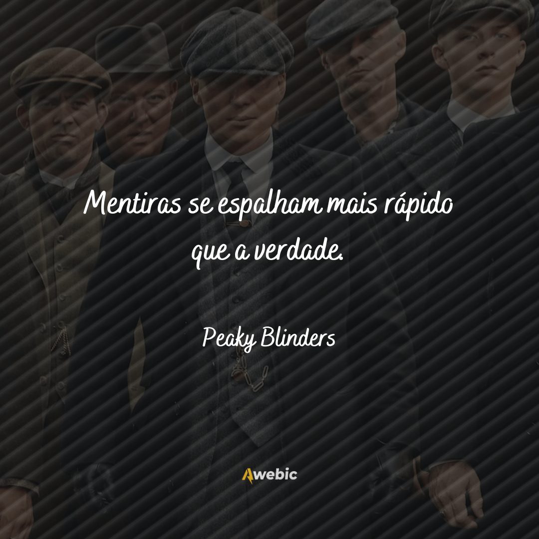 Frases inspiradoras da série Peaky Blinders