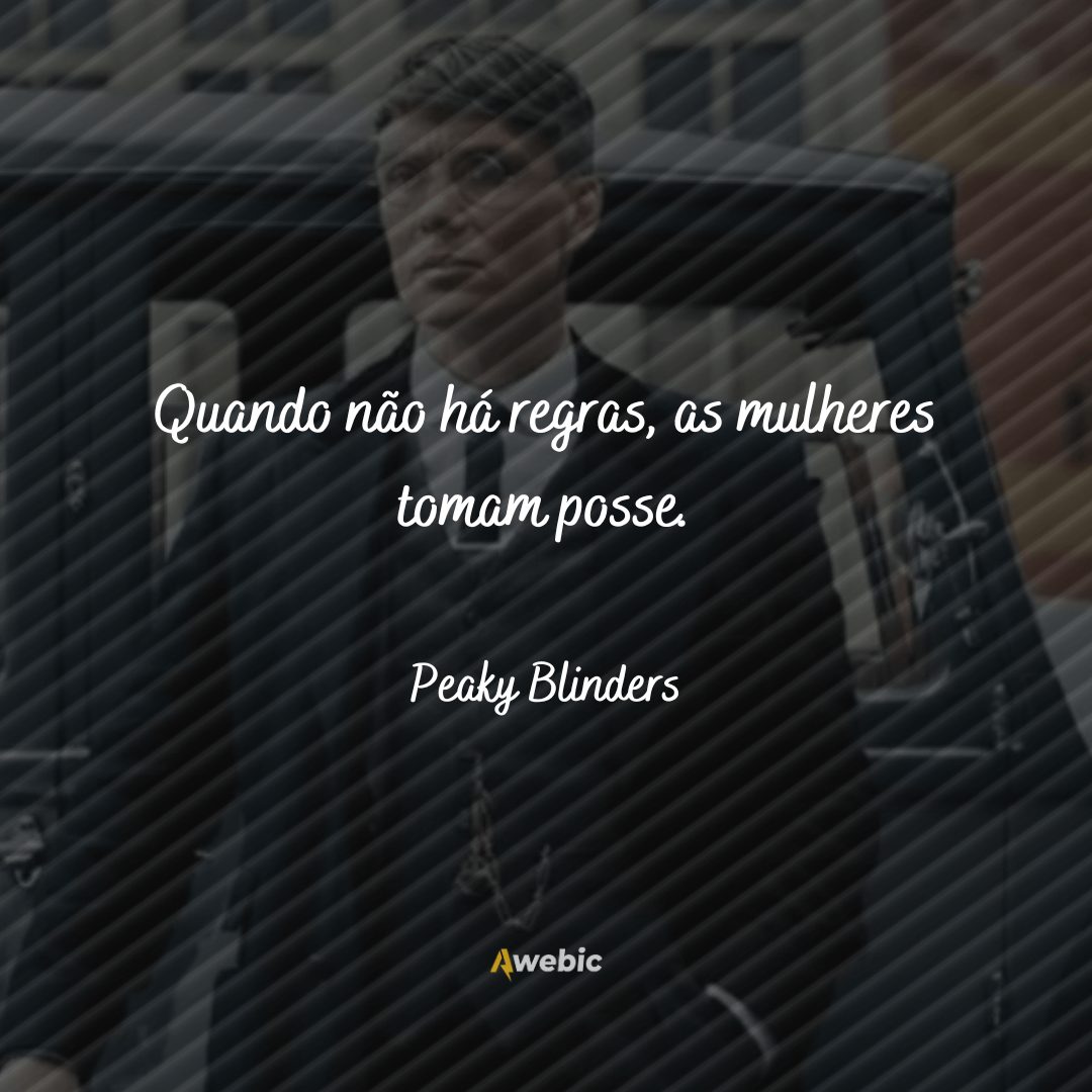 Frases inspiradoras da série Peaky Blinders