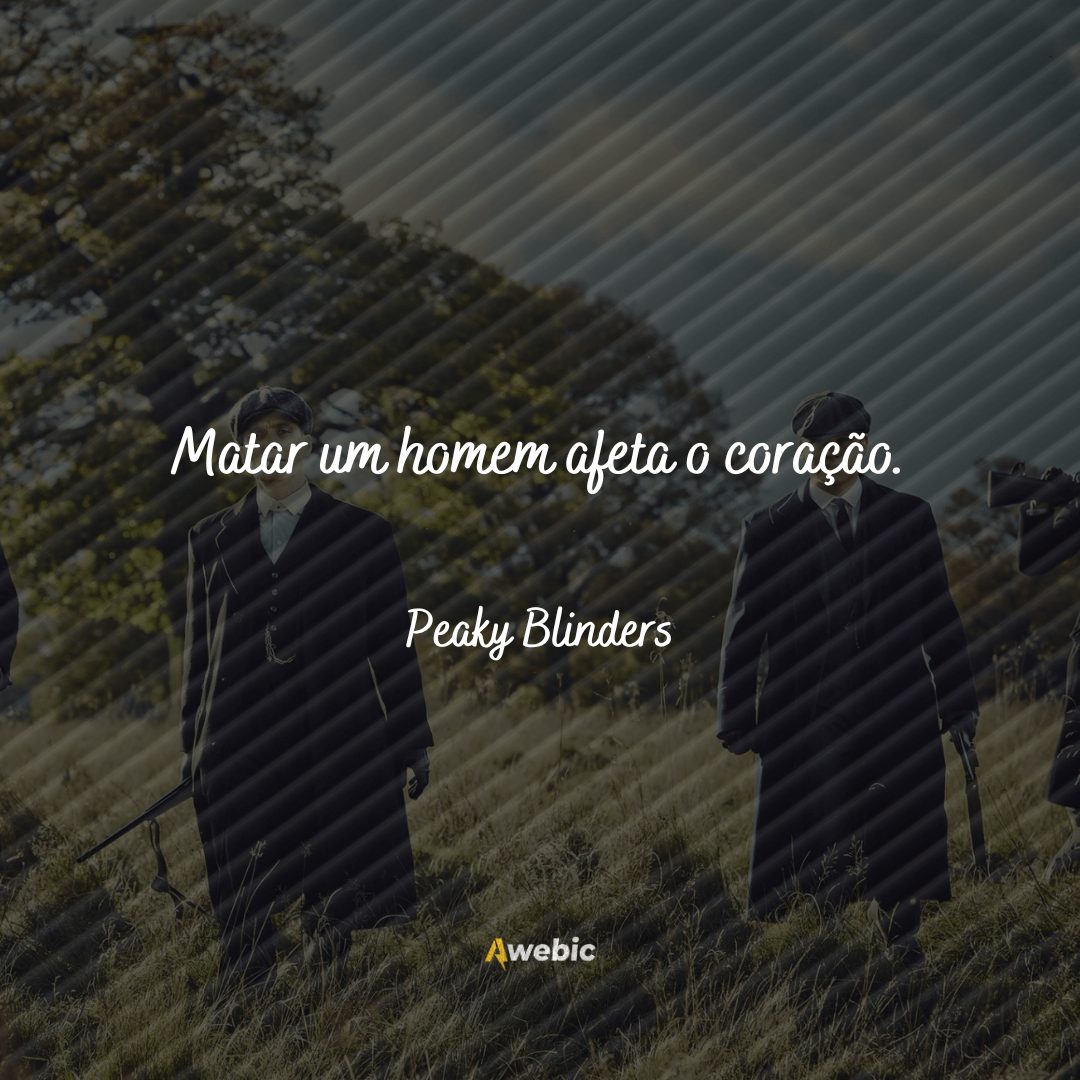 Frases inspiradoras da série Peaky Blinders