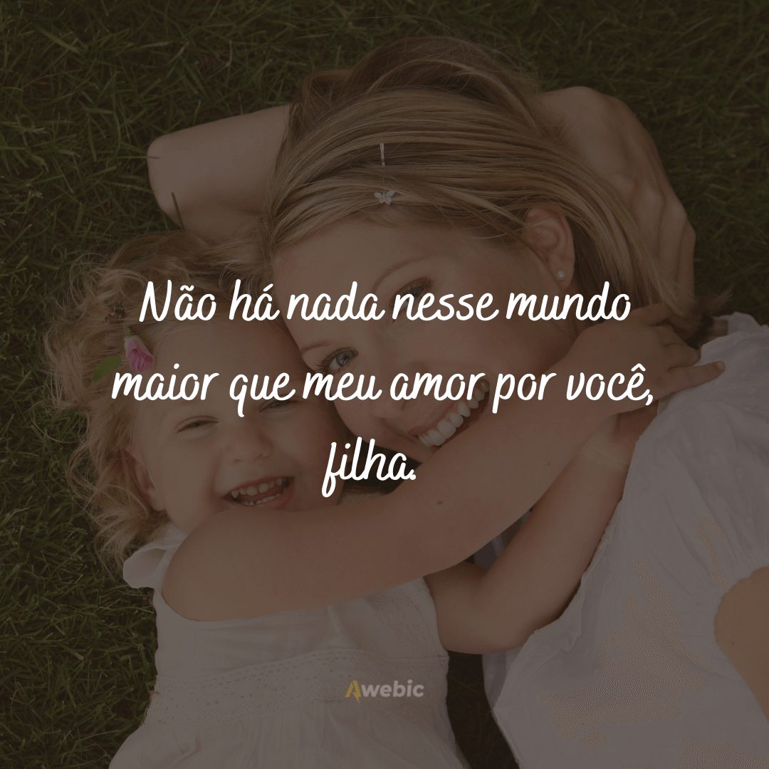 frases de Amor para Filha