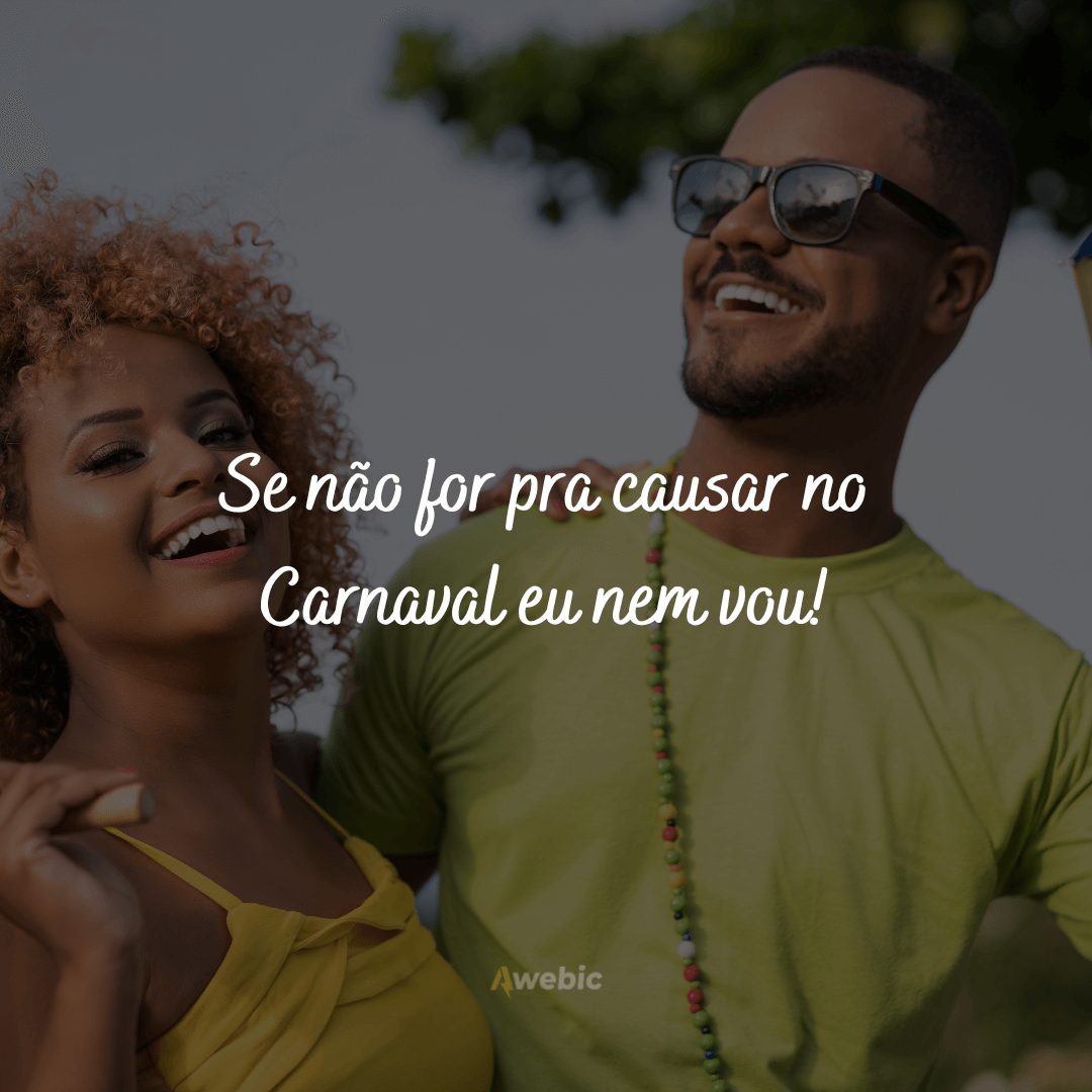 frases de Carnaval para matar a saudade