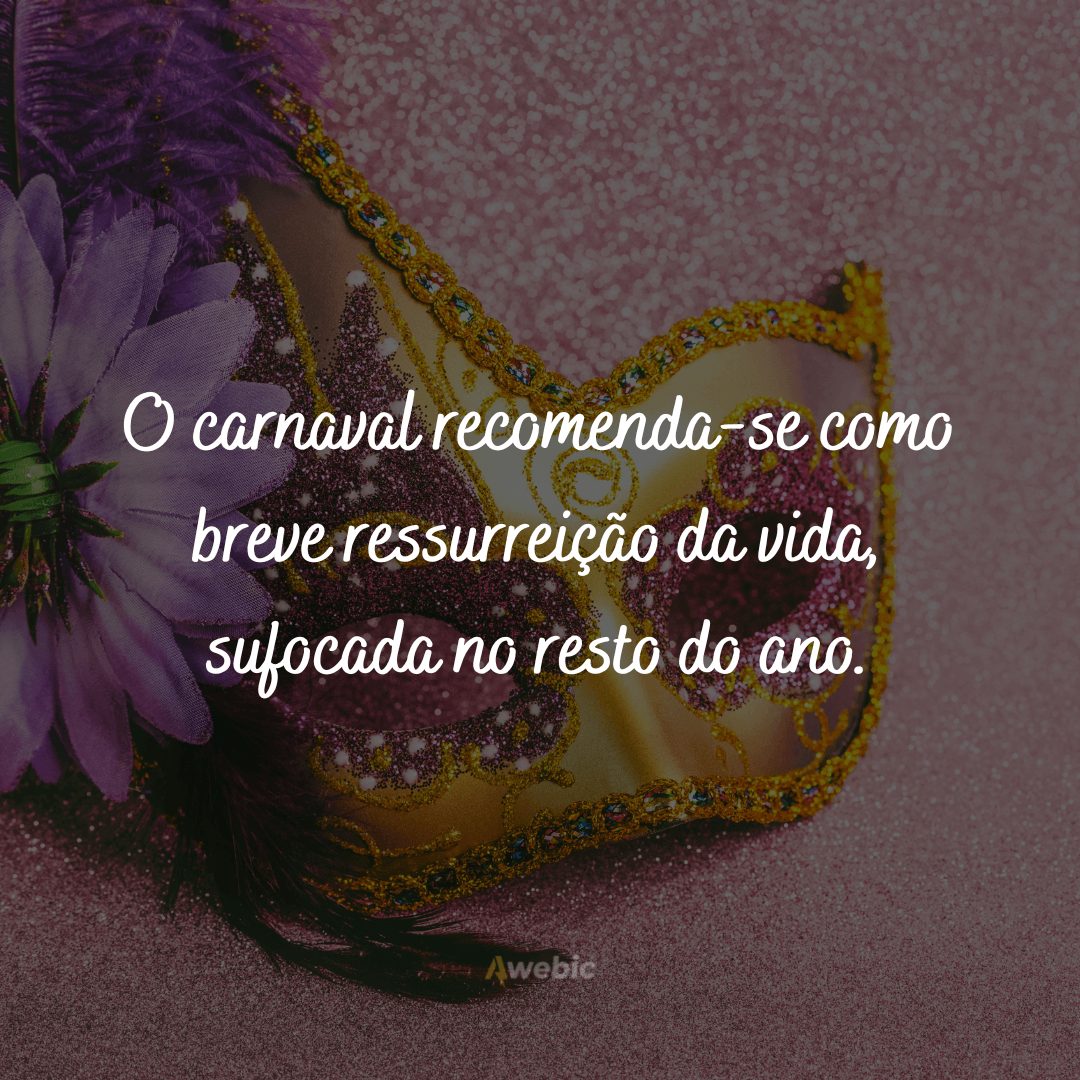 frases de Carnaval para matar a saudade