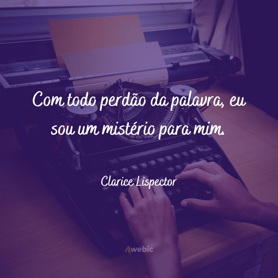 Frases de Clarice Lispector