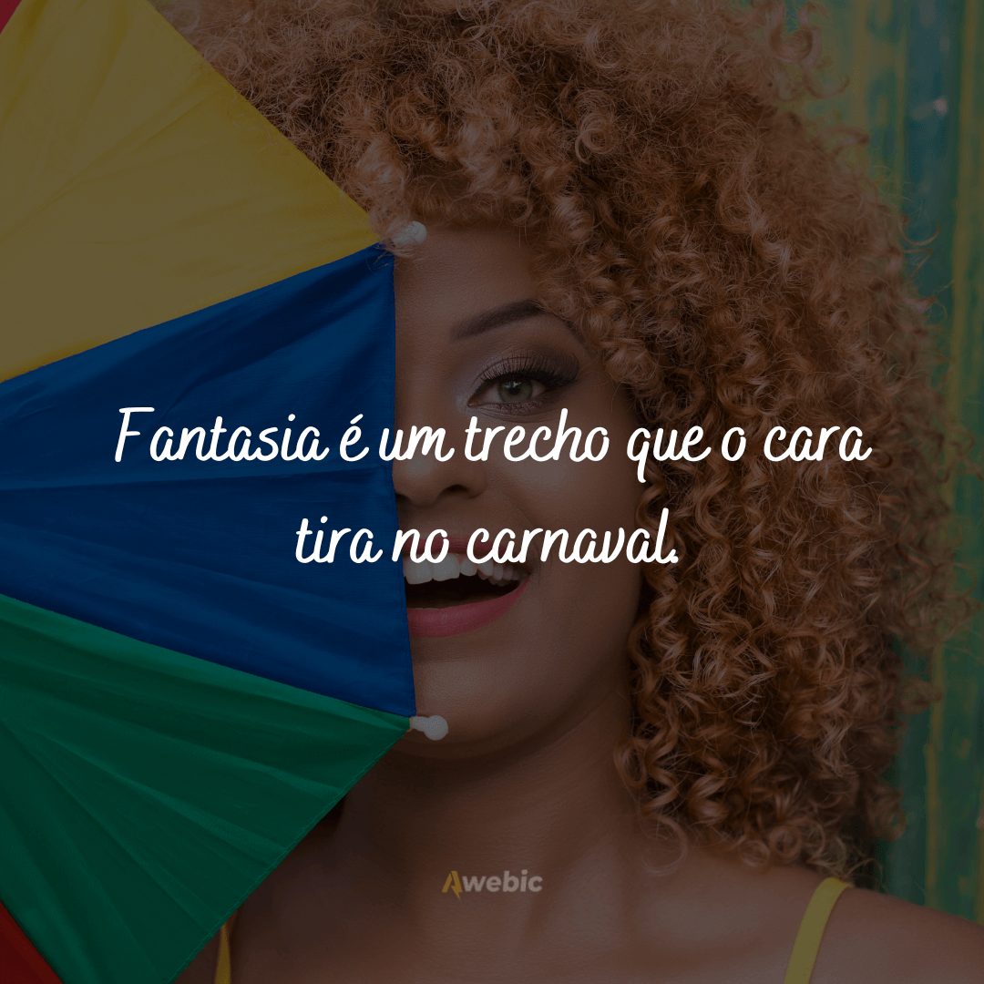 frases de Carnaval para matar a saudade