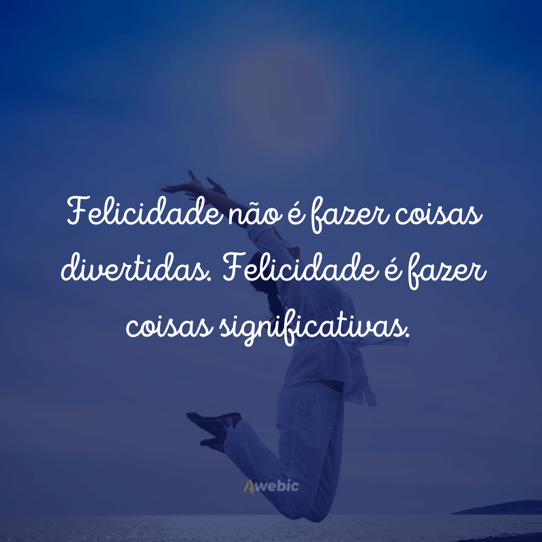 frases de Felicidade e Gratidão