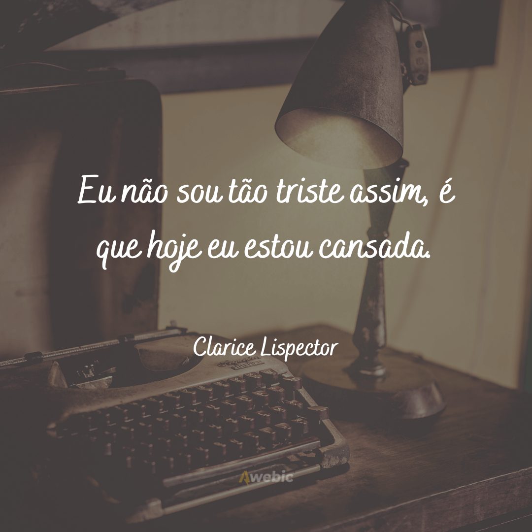 Frases de Clarice Lispector