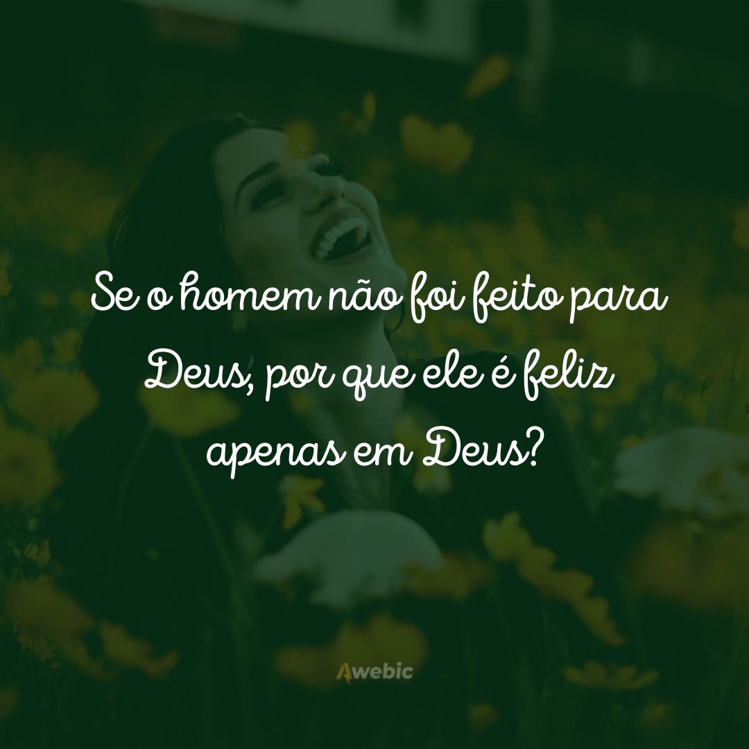 frases de felicidade com Deus