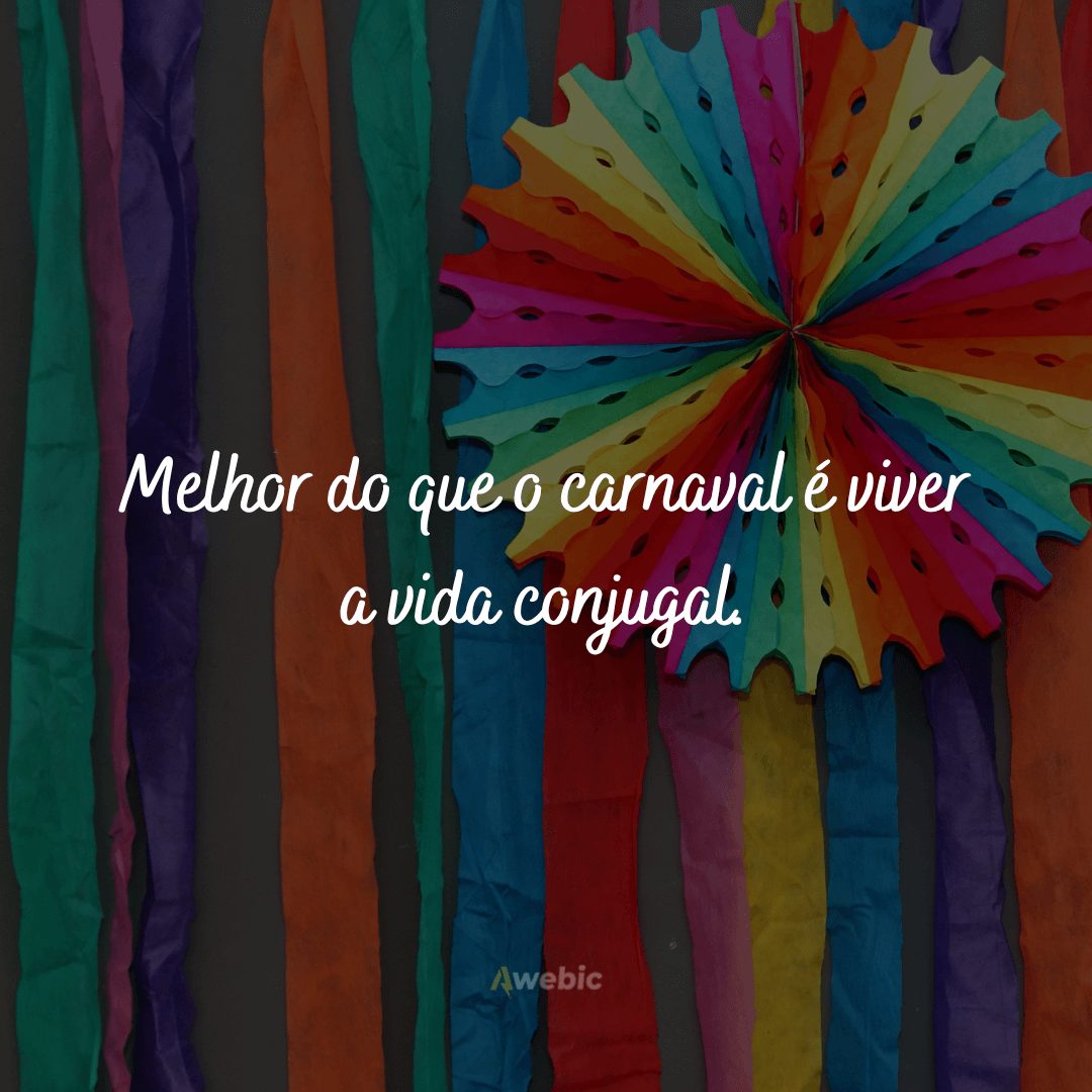 frases de Carnaval para matar a saudade