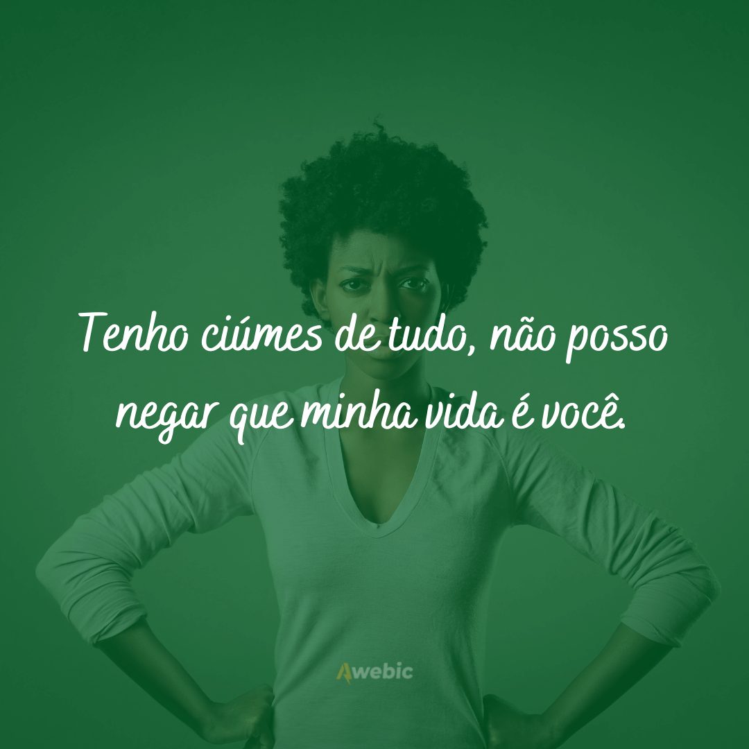 Frases de Namorada Ciumenta