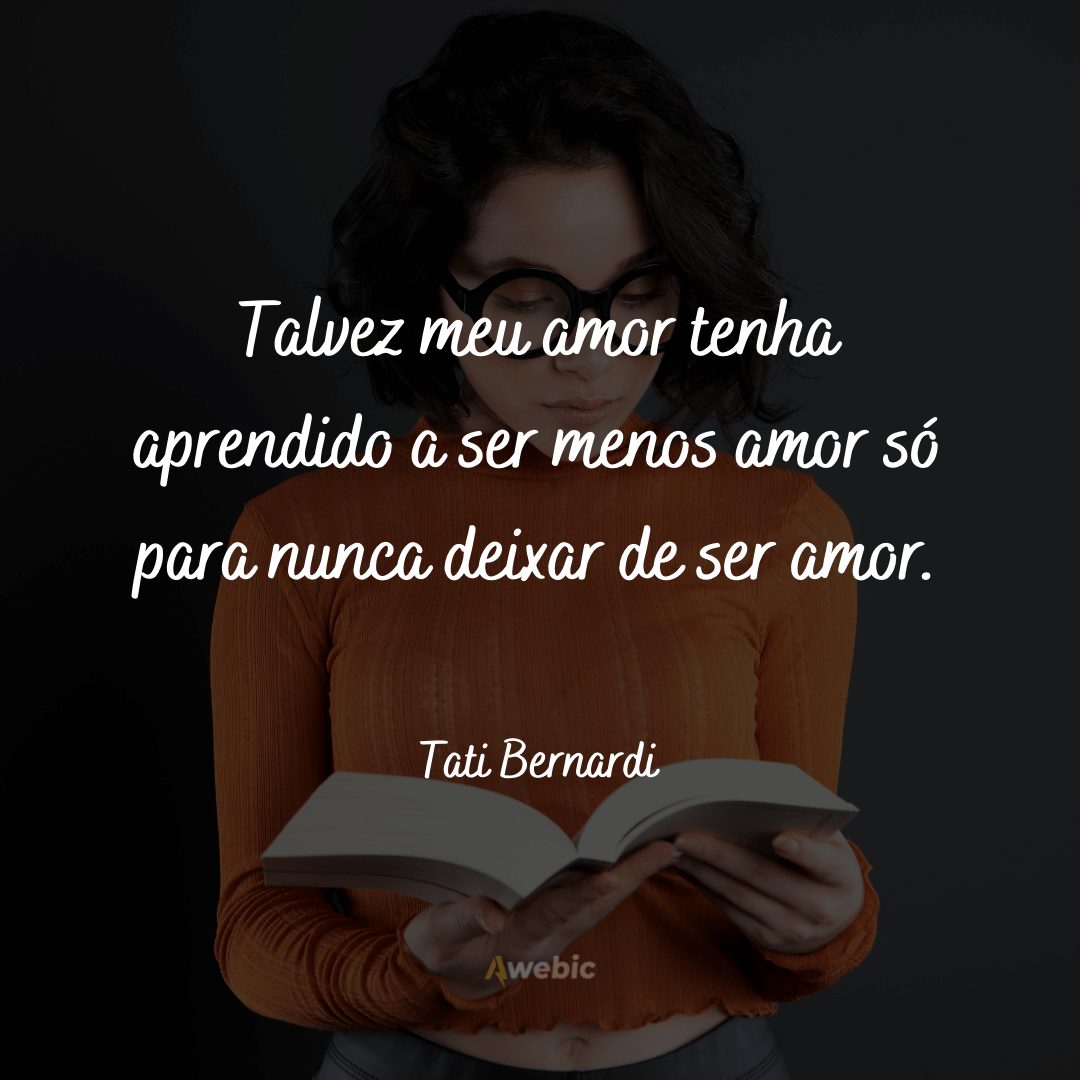 frases de Tati Bernardi