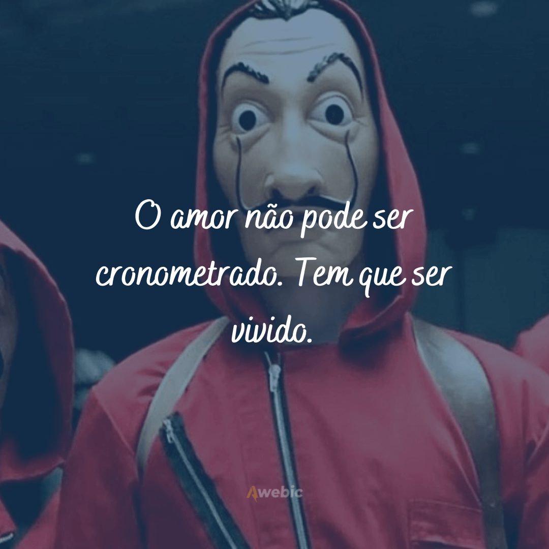 Frases de La Casa de Papel