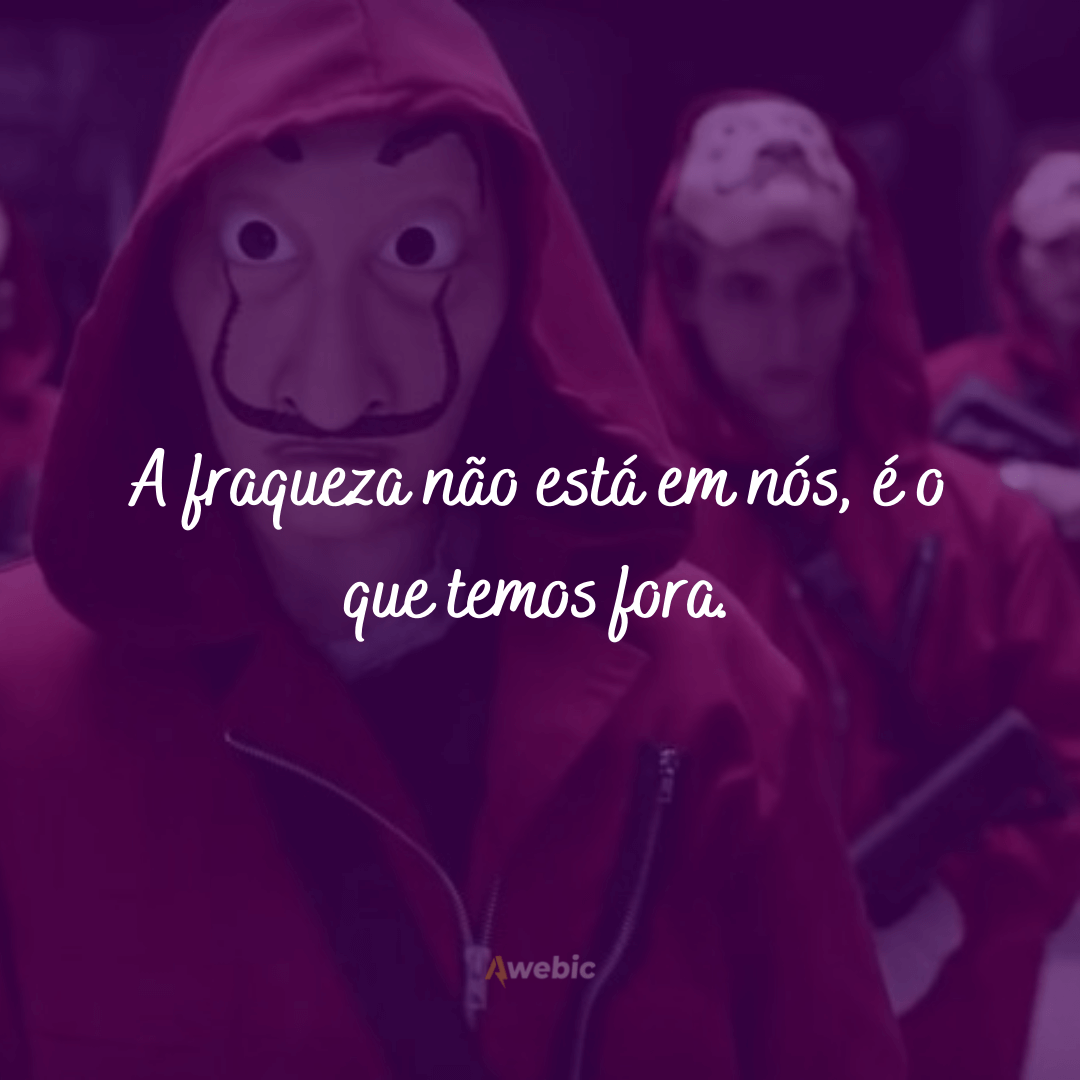 Frases de La Casa de Papel