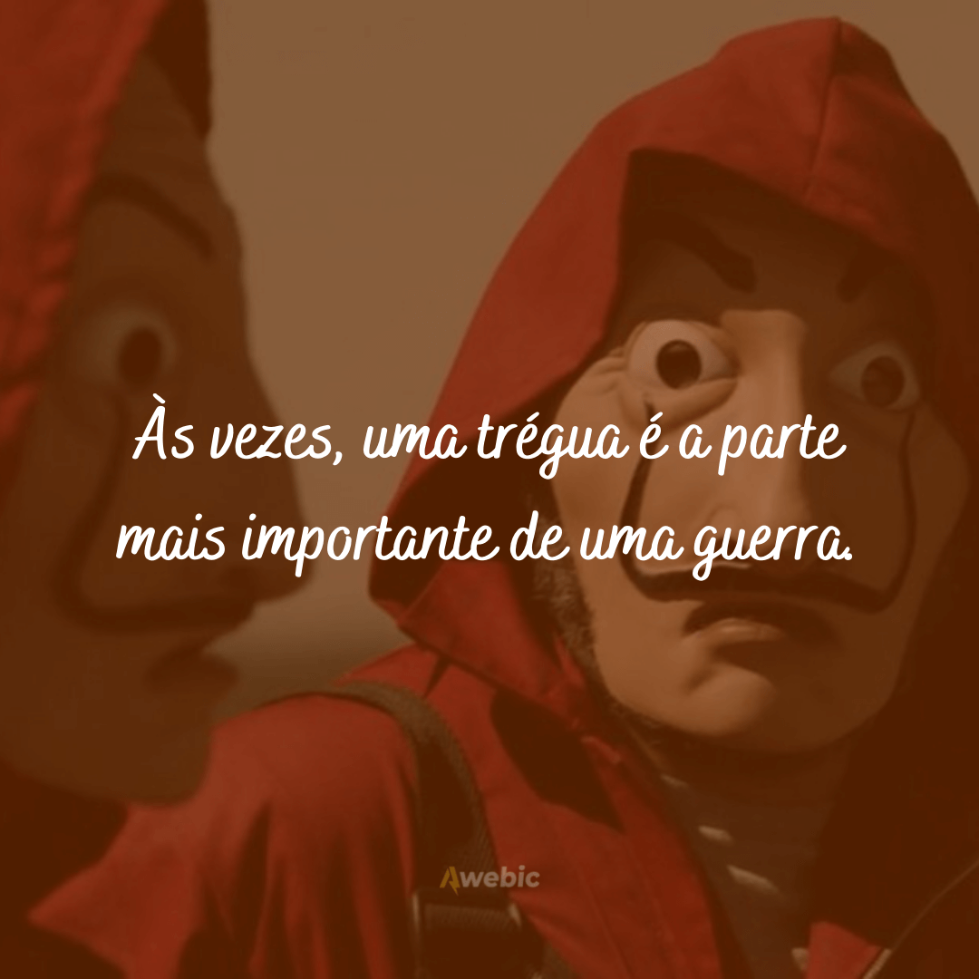 Frases de La Casa de Papel