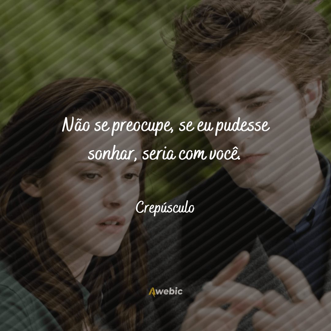 Frases de Crepúsculo para encher-se de amor