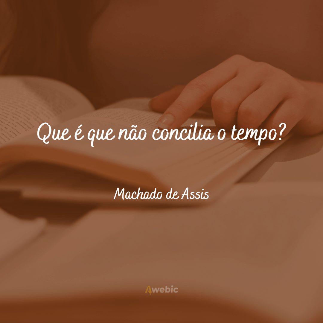 frases de Machado de Assis