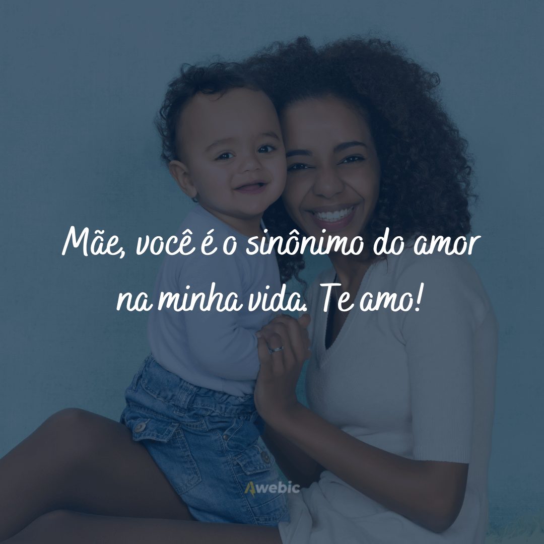 Frases de Amor para Mãe