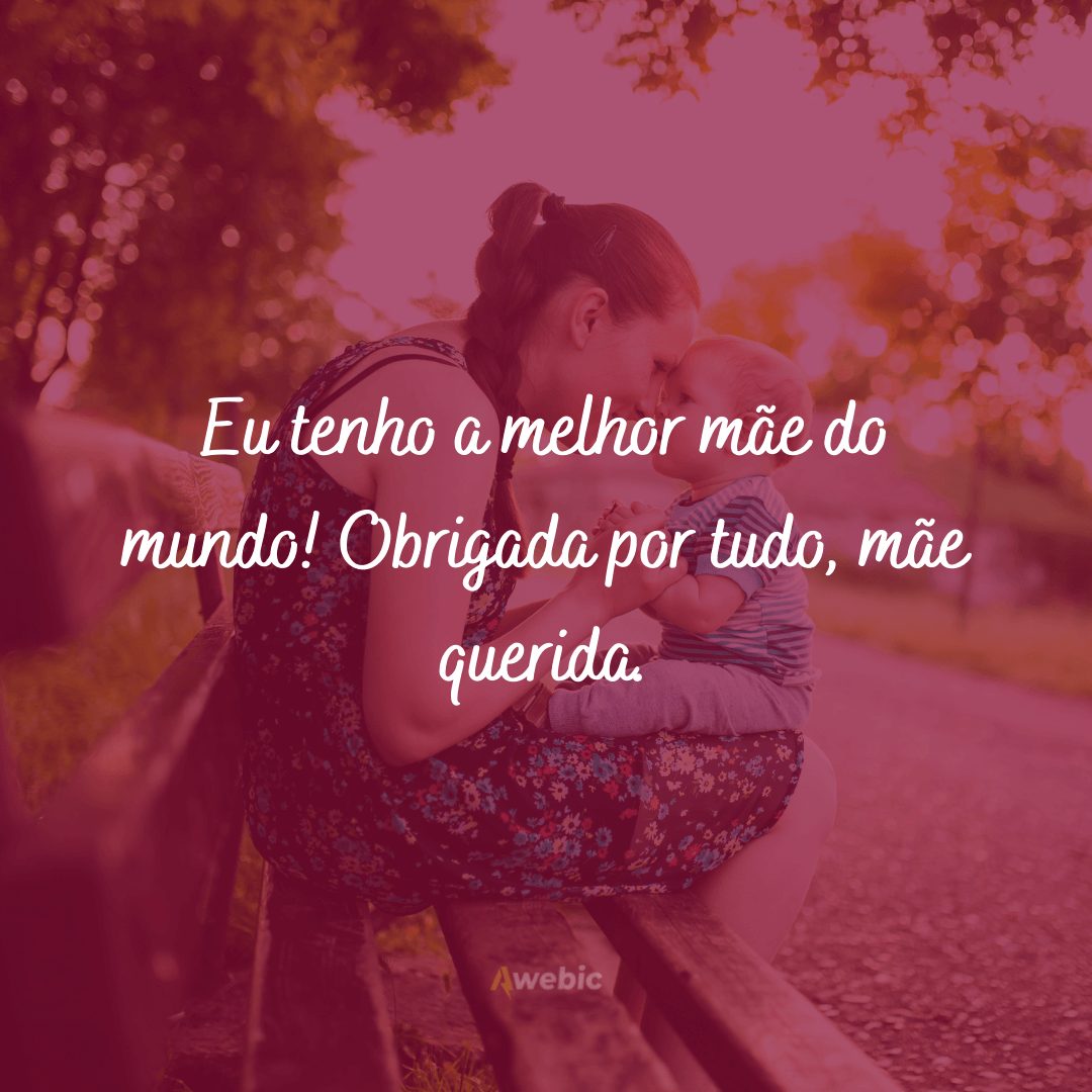 Frases de Amor para Mãe