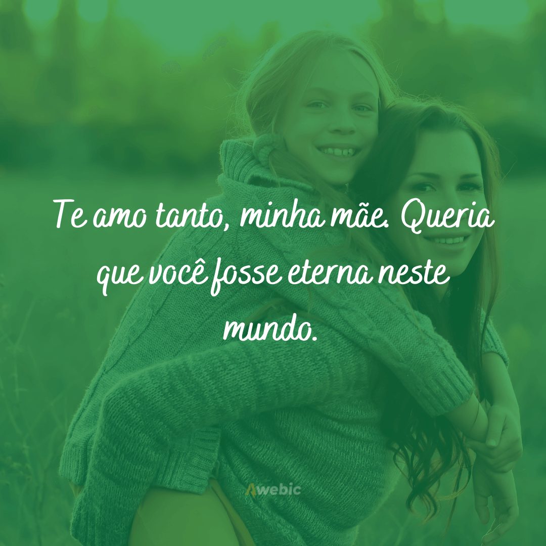 Frases de Amor para Mãe