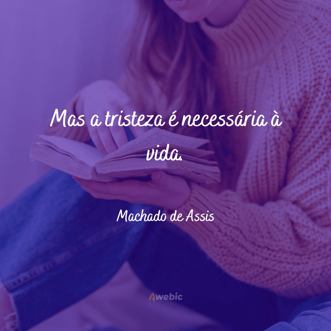 frases de Machado de Assis