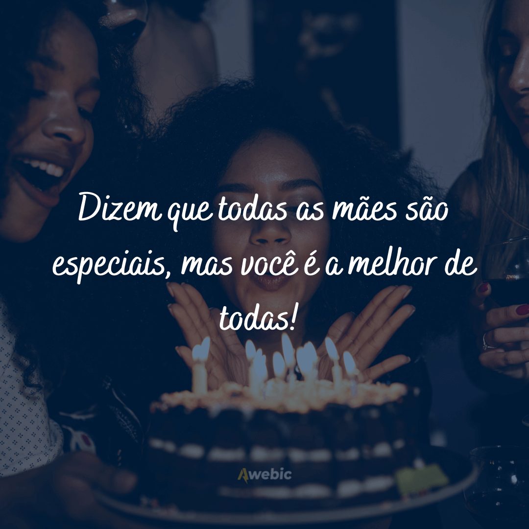 Frases de Aniversário para Mãe