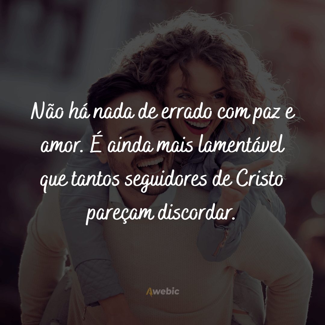 Frases de Paz e Amor