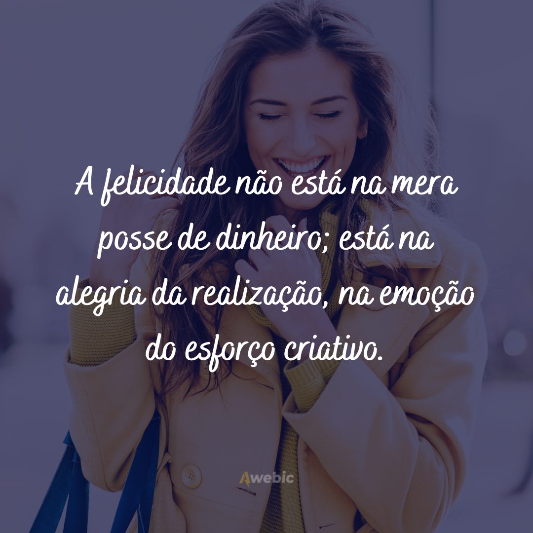 Frases de Alegria para trazer Felicidade