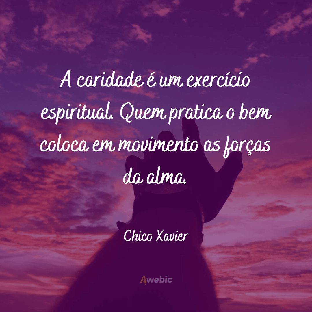 Frases de Chico Xavier