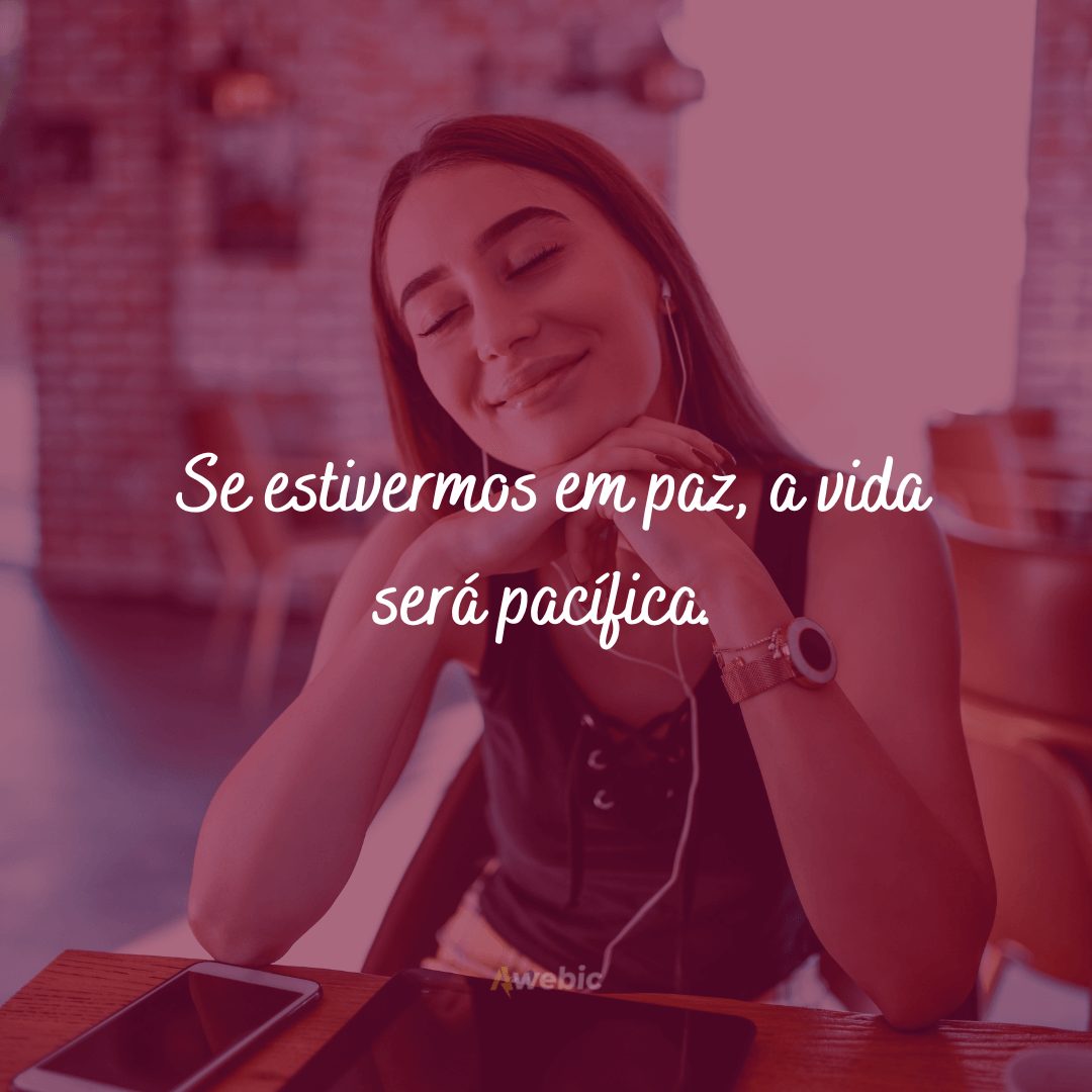 Frases de Sossego para ter Vida Leve