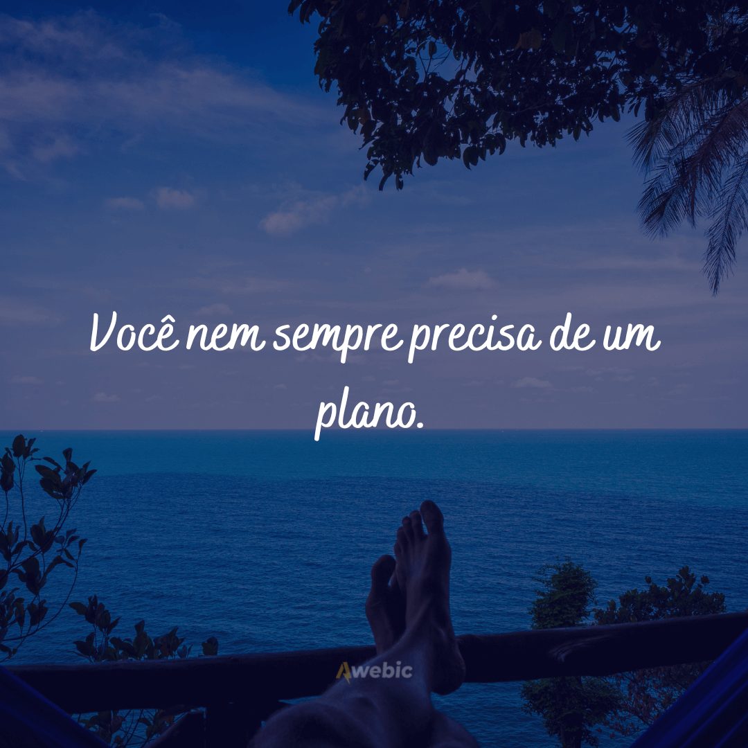 Frases de Sossego para ter Vida Leve