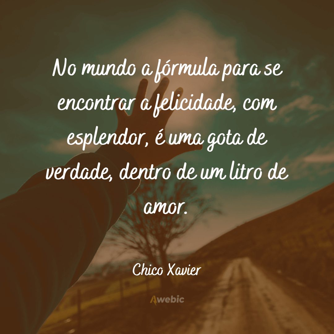 Frases de Chico Xavier