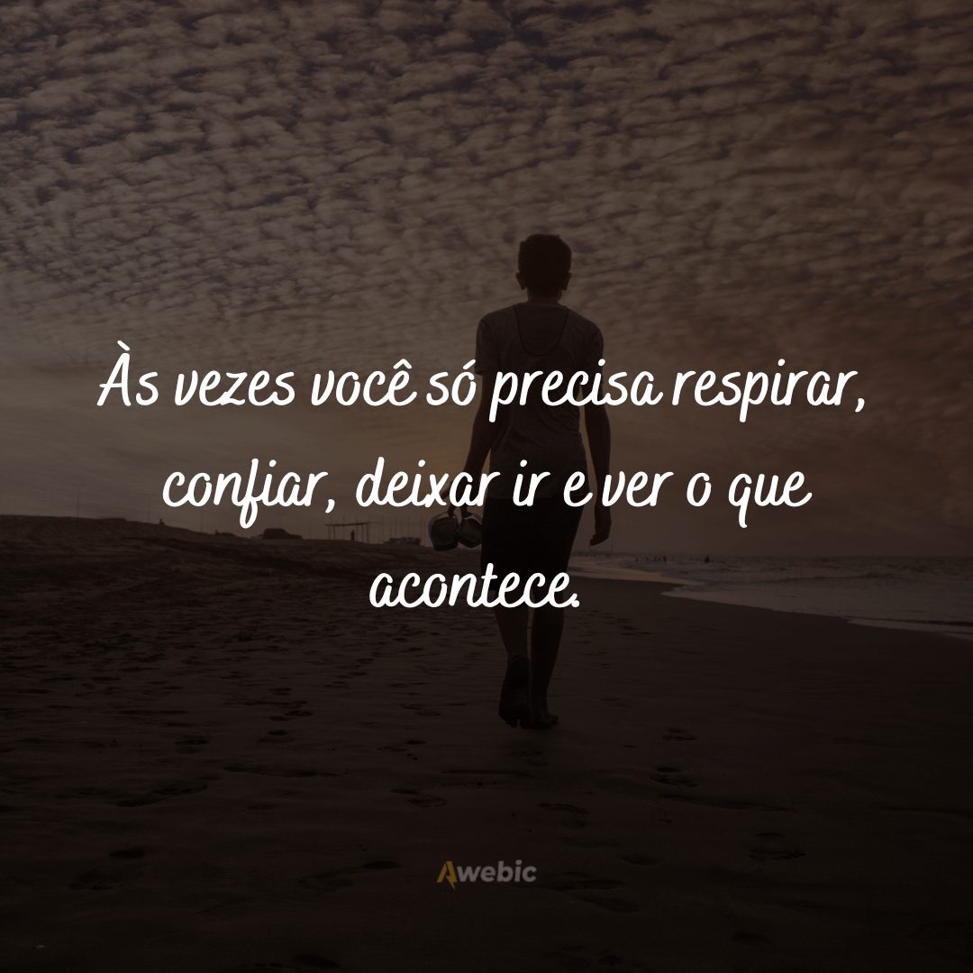 Frases de Sossego para ter Vida Leve