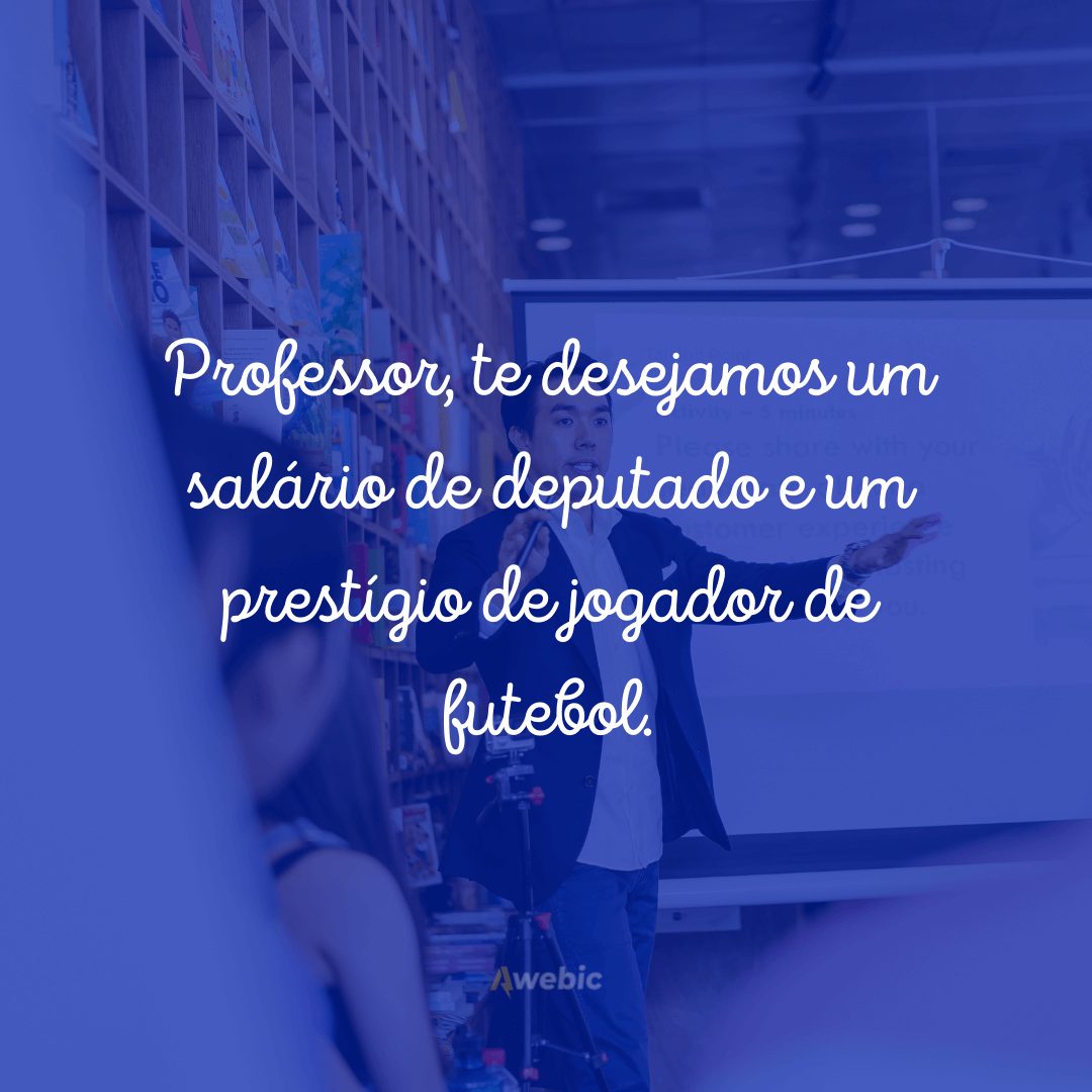 Frases para o dia dos professores