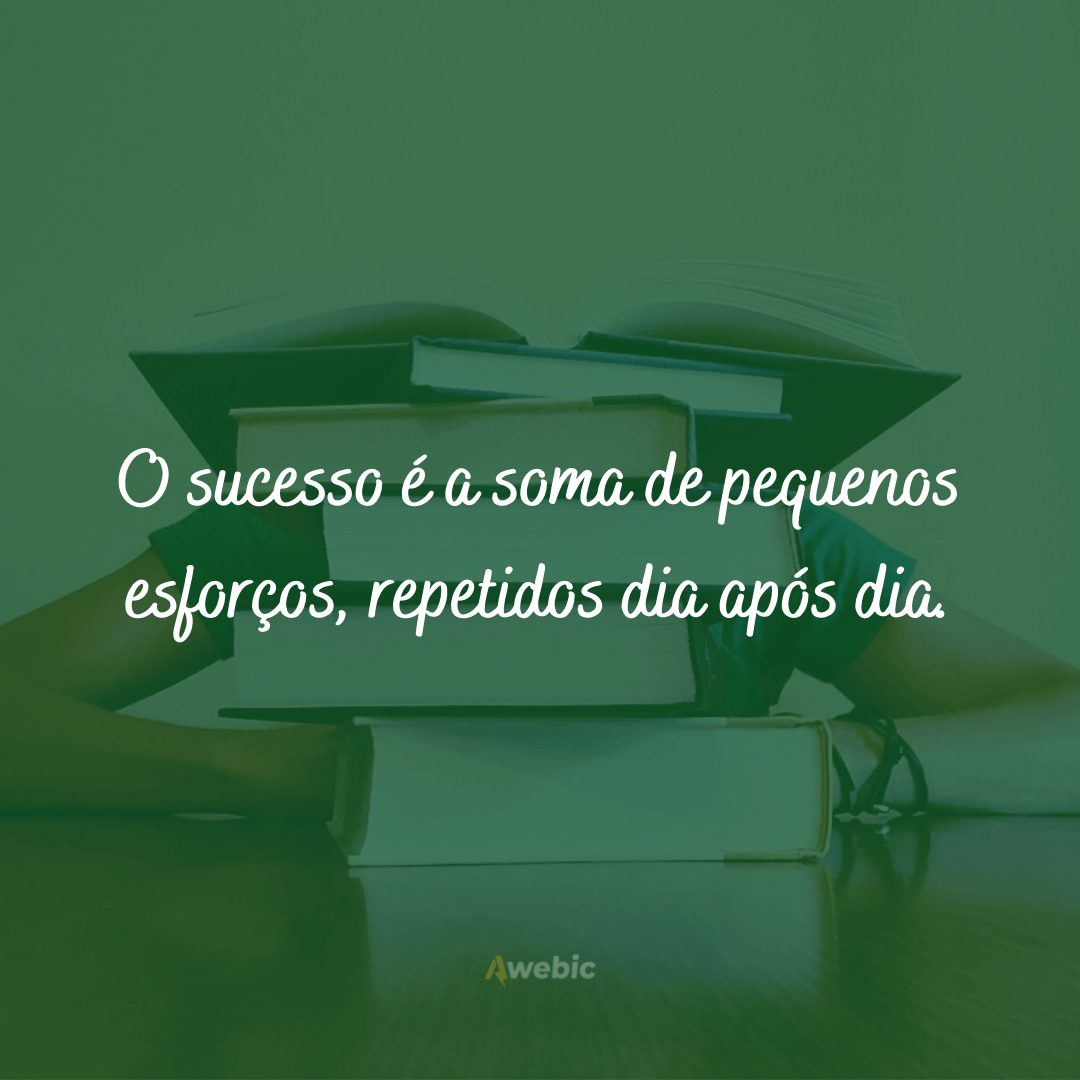 frases de incentivo ao estudo