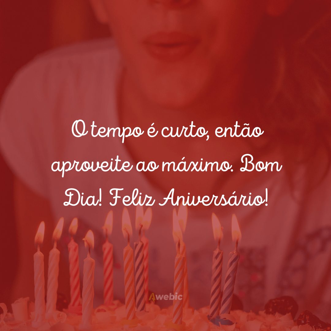 frases de bom dia para aniversariantes