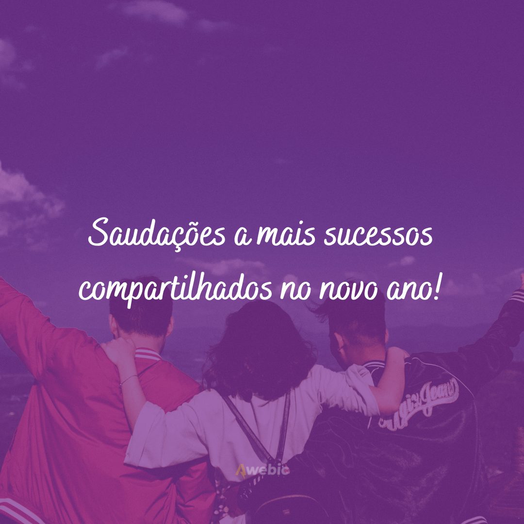 Frases de Ano Novo para Amigos