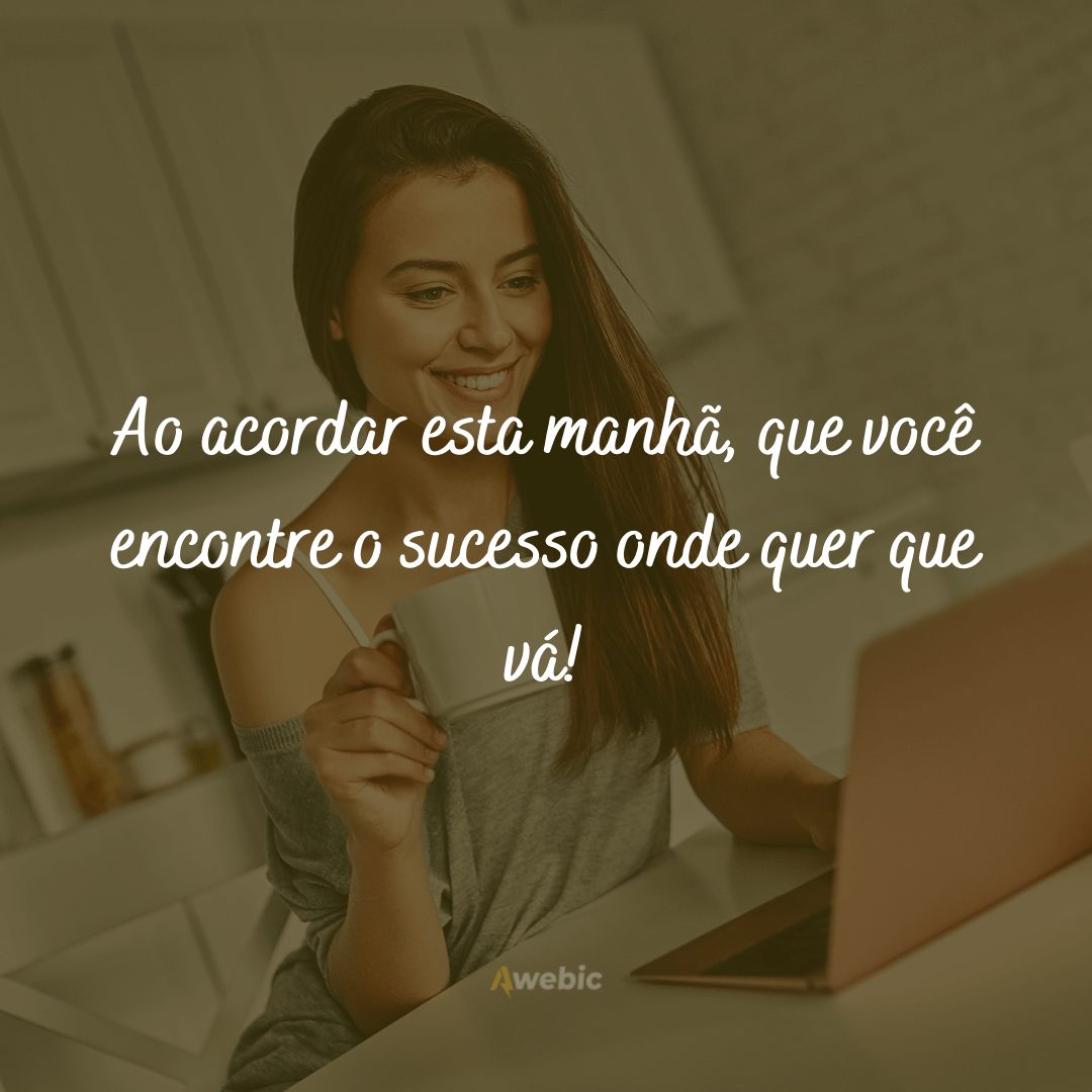 frases de bom dia para cliente