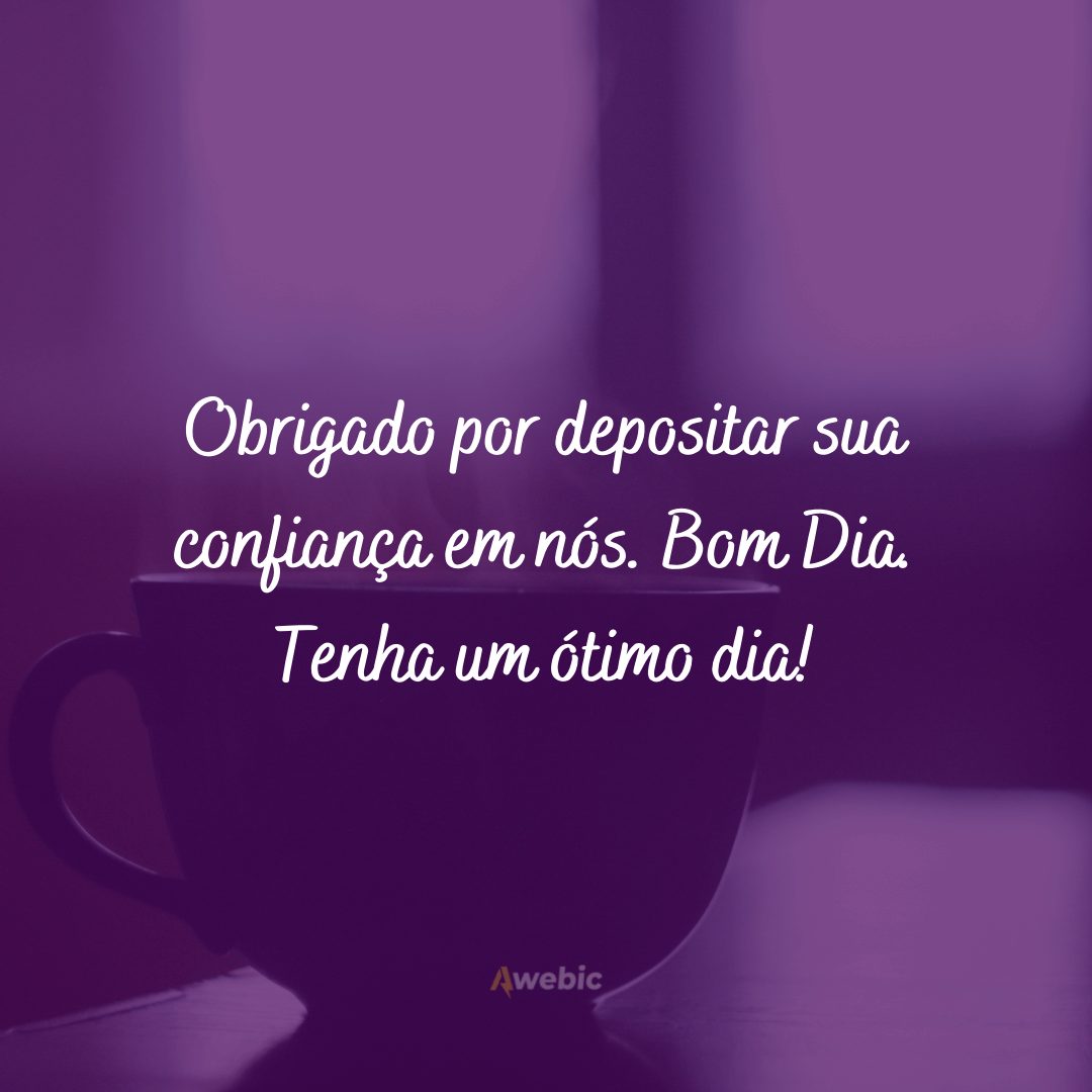 frases de bom dia para cliente