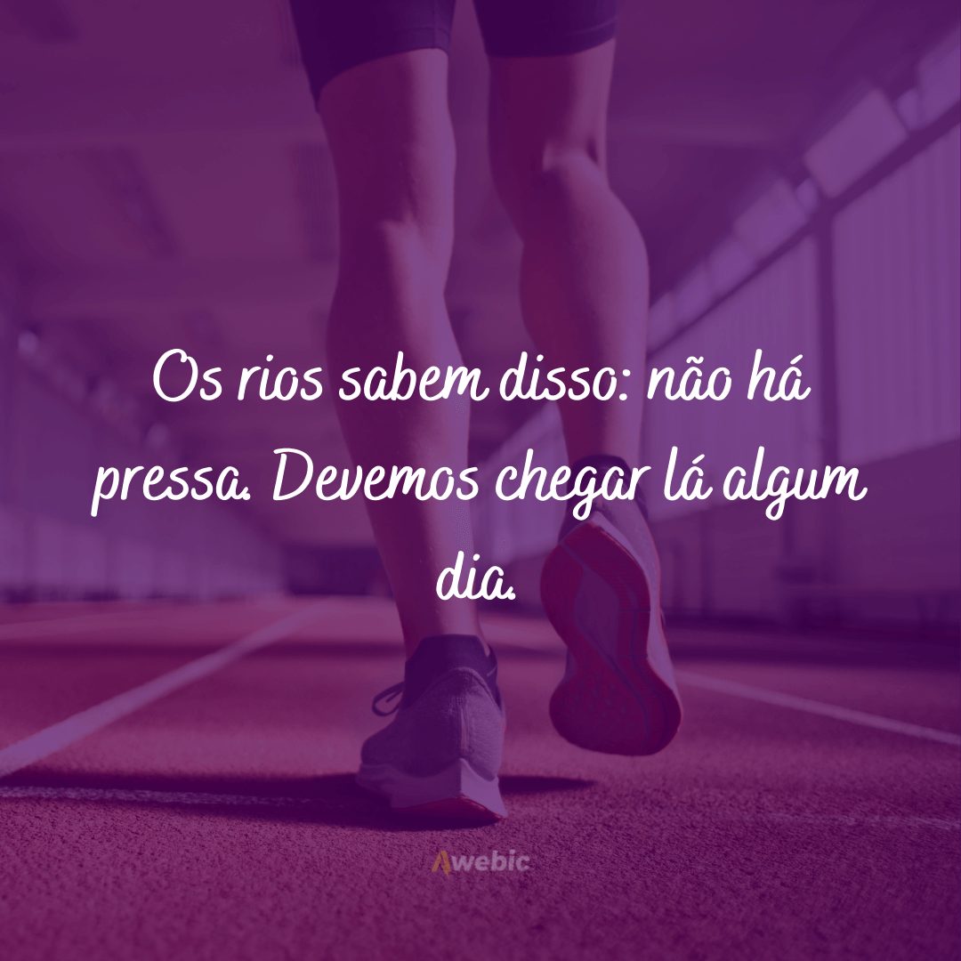 frases de motivação para os tempos difíceis