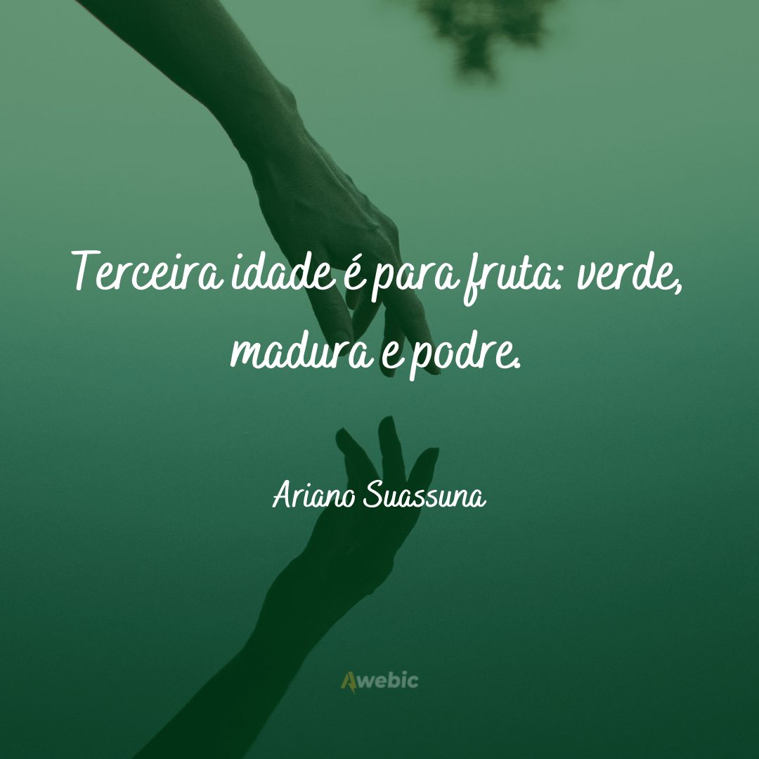 frases de Ariano Suassuna