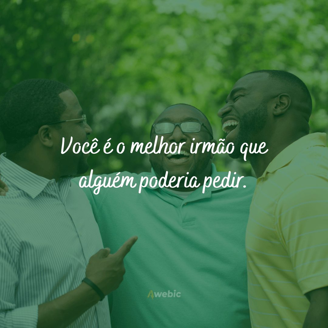 Frases de amor para irmão