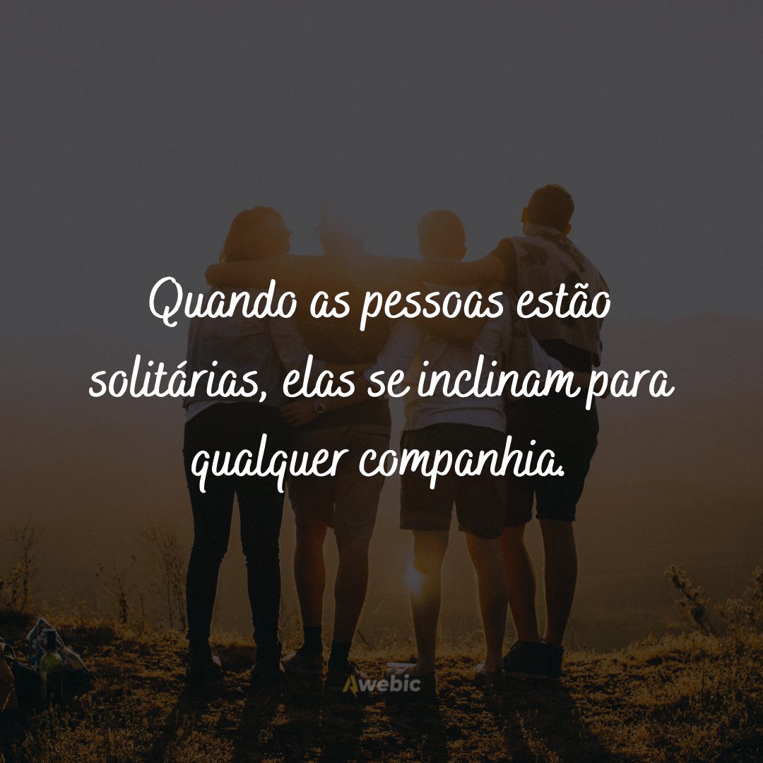 Frases de companheirismo