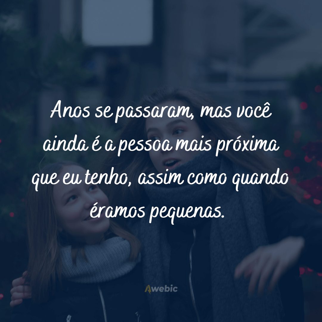 Frases de amor para irmã