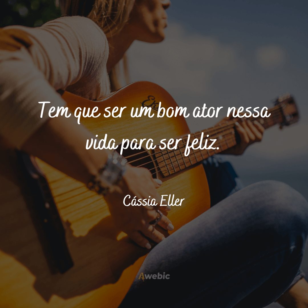 Frases de Cássia Eller